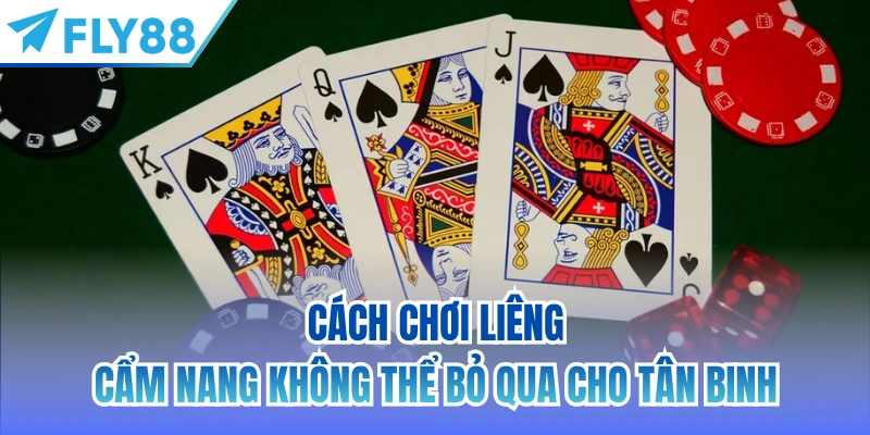 cách chơi liêng